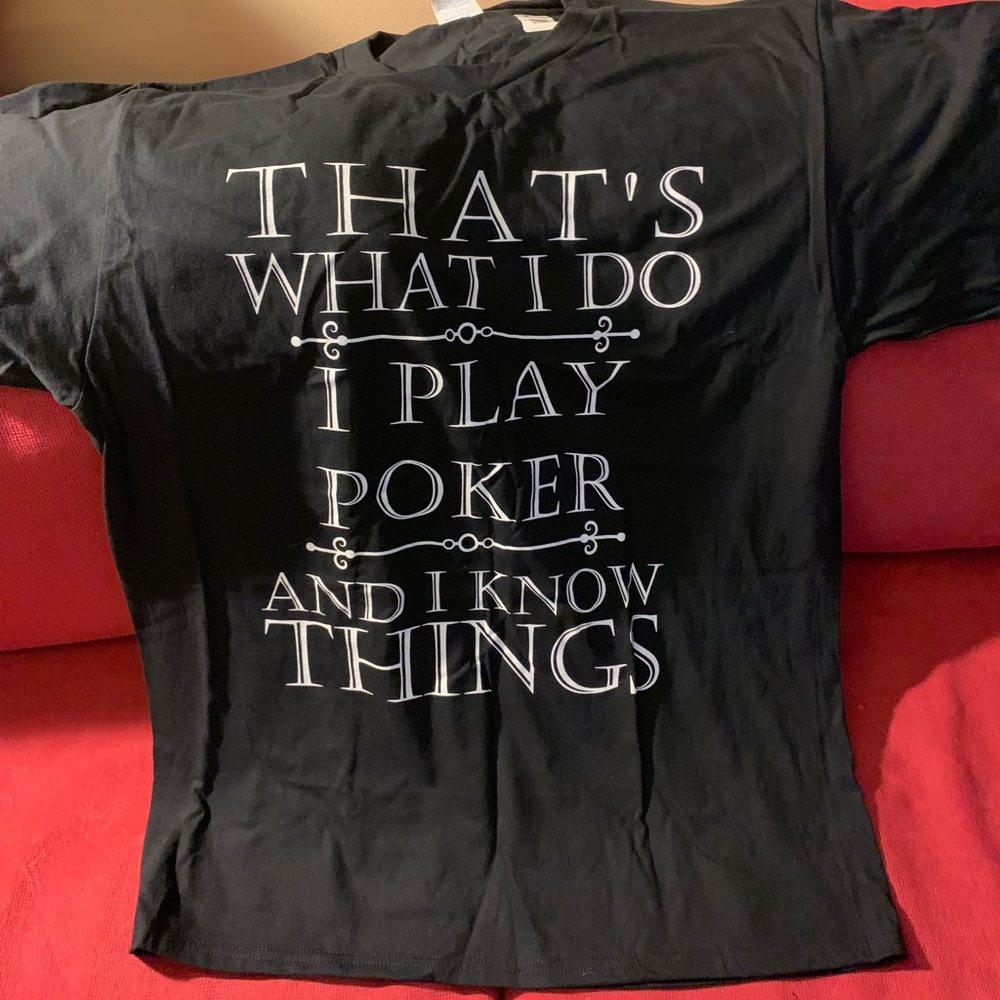 Poker T shirt!